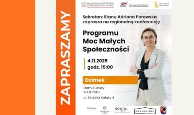 Zapraszamy na konferencję regionalną "Moc małych społeczności" w Ozimku